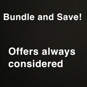 Bundle to Save + Reasonable Offers Always Accepted